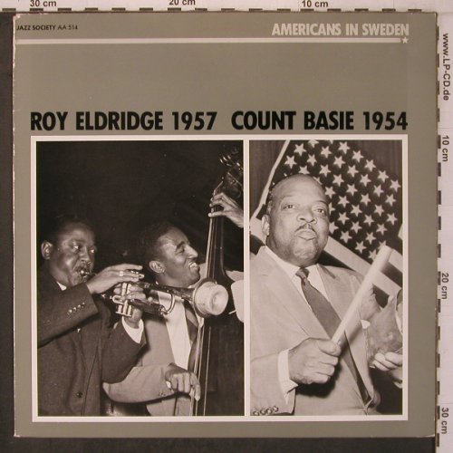 Eldridge,Roy / Count Basie: Americans in Sweden,1957 / 1954, Jazz Society(AA 514), S, 1983 - LP - X7577 - 7,50 Euro