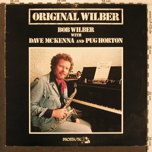 Wilber,Bob with D.McKenna & P.Horto: Original Wilber, m-/vg+, Phontastic(PHONT 7519), S, 1979 - LP - X7978 - 9,00 Euro