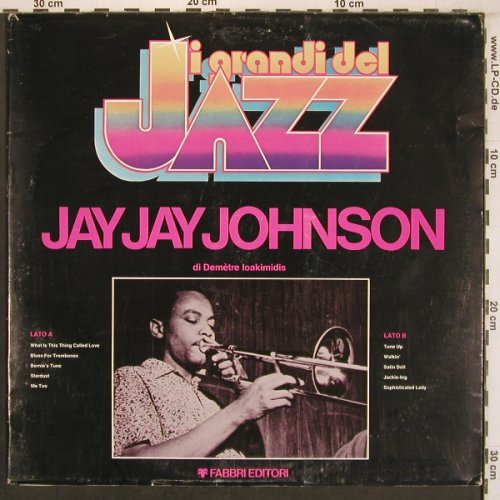 Johnson,Jay Jay: di Demetre loakimidis, Foc, I Grandi del Jazz (GdJ 61), I Typ: LP Best.-Nr.: X7987 Preis: 7,50 Euro