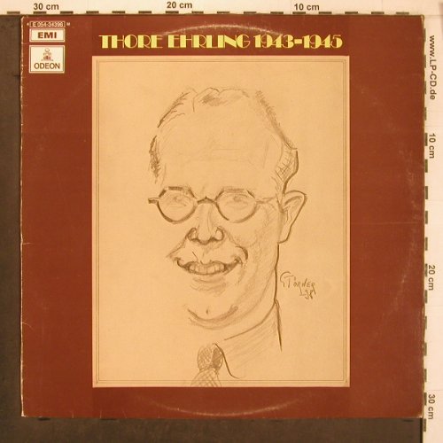 Ehrling,Thore: 1943..1945, vg+/vg+, Odeon (E 054-34396), S Typ: LP Best.-Nr.: X8068 Preis: 7,50 Euro