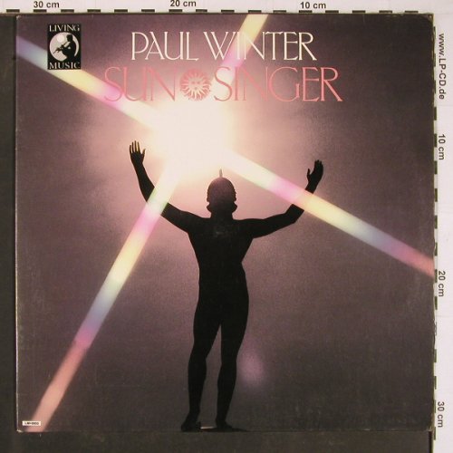 Winter,Paul: Sun Singer, Living Music(LM 0003), US, 1983 - LP - Y1091 - 9,00 Euro