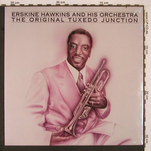 Hawkins,Erskine & Orch.: Theoriginal Tuxedo Junction, FS-New, Bluebird (9682-1-RB), US, co, 1989 Typ: LP Best.-Nr.: Y2196 Preis: 14,00 Euro