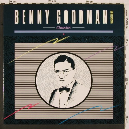 Goodman,Benny & His Orch.: Classics, MCA (252 320-1), D, 1985 Typ: LP Best.-Nr.: Y2204 Preis: 7,50 Euro