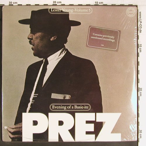 Young,Lester: Story Vol 5,Evening oBasie-Ite,Foc, CBS(C2 34849), US,FS-New, 1980 - 2LP - Y2566 - 17,50 Euro