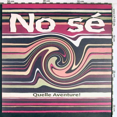 No Se': Quelle Aventure!, GAP(1111), D,  - LP - Y2796 - 6,00 Euro