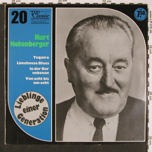 Hohenberger,Kurt: Lieblinge einer Generation, Top Classic (BB 45.020), D Typ: LP Best.-Nr.: Y281 Preis: 7,50 Euro