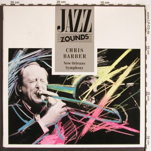 Barber,Chris: New Orleans Symphony, Foc, Zounds (2720008), D,signiert, 1989 Typ: 2LP Best.-Nr.: Y3299 Preis: 20,00 Euro