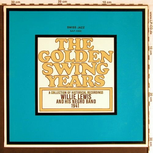 Lewis,Willie & his Negro Band: The Golden Swing Years 1941, Elite Special(SJLP-6305), CH,  - LP - Y3578 - 9,00 Euro