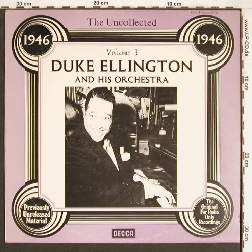 Ellington,Duke: The Uncollected Vol.3 (1946), Decca (6.23577 AG), D, 1978 Typ: LP Best.-Nr.: Y4493 Preis: 6,00 Euro