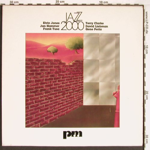 V.A.Jazz 2000: Elvin Jones...Gene Perla, Foc, PM/Happy Bird(F 90 055), D, 1979 - LP - Y4496 - 6,00 Euro
