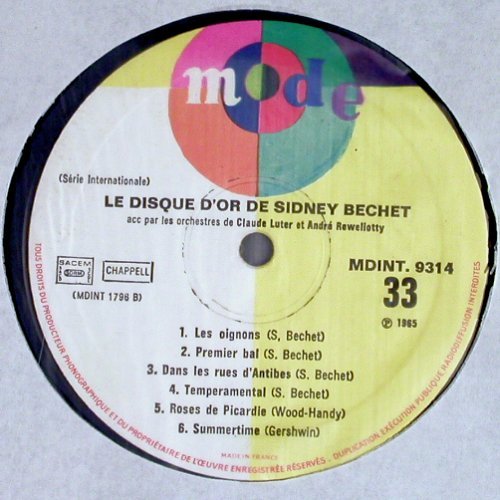 Bechet,Sidney: Le disque d'Or de (1965), Mode (MDINT 9314), F Typ: LP Best.-Nr.: Y5409 Preis: 7,50 Euro