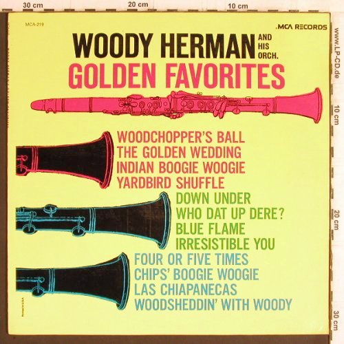 Herman,Woody & his Orchestra: Golden Favorites, MCA (MCA-219), US, Ri Typ: LP Best.-Nr.: Y6030 Preis: 7,50 Euro