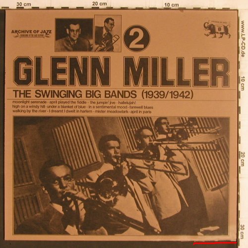 Miller,Glenn: The Swinging Big Band(1939-42), Jazz Line,m-/vg-(101.601), I, Vol.2, 1974 - LP - Y6162 - 5,00 Euro