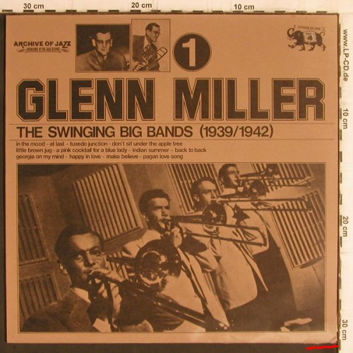 Miller,Glenn: The Swinging Big Band(1939-42), Jazz Line,m-/vg-(101.561), I, Vol.1, 1974 - LP - Y6163 - 5,00 Euro