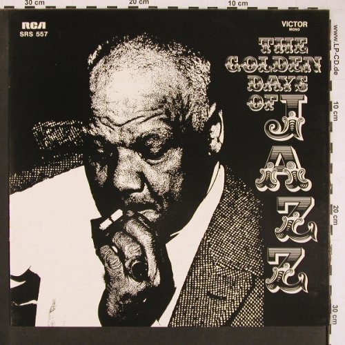 V.A.The Golden Days Of Jazz: Tommy Ladnier...Dizzy Gillespie,Foc, RCA(SRS 557), D, Mono,  - LP - Y636 - 6,00 Euro