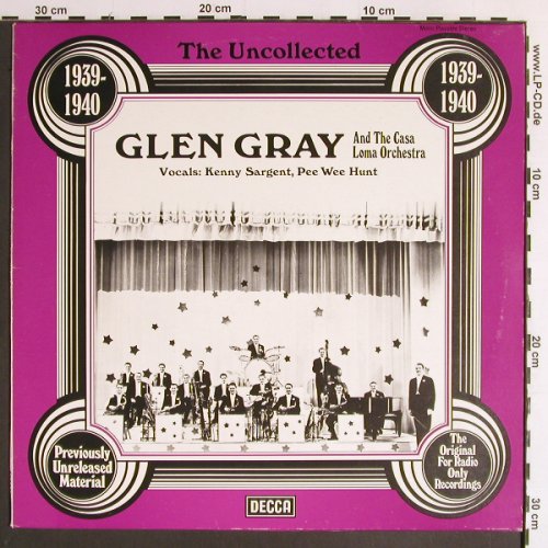 Gray,Glen & Casa Loma Orch.: The Uncollected 1939-1940, woc, Decca (6.23553 AG), D, vg+/m-, 1977 Typ: LP Best.-Nr.: Y6479 Preis: 6,00 Euro