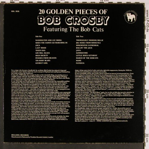 Crosby,Bob: 20 Golden Pieces Of, Bulldog (BDL 2026), UK, 1981 Typ: LP Best.-Nr.: Y773 Preis: 7,50 Euro