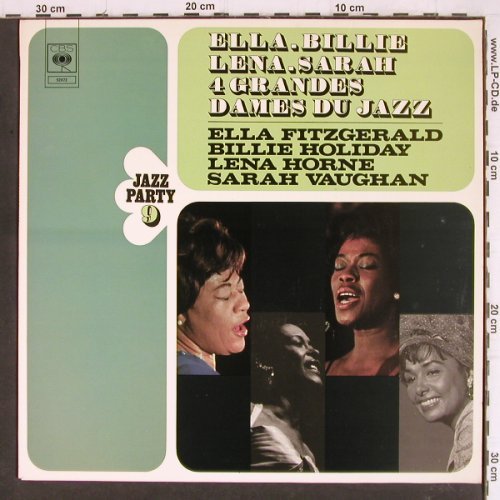 V.A.Ella,Billie,Lena,Sarah: 4 Grandes Dames du Jazz, CBS JazzParty 9(52 072), NL, 1972 - LP - Y8006 - 6,00 Euro