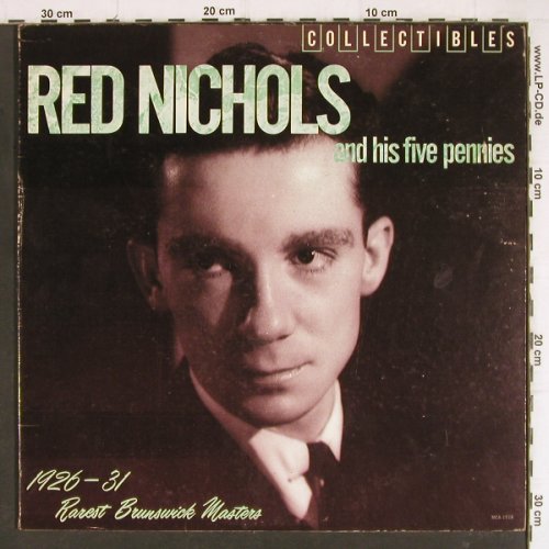 Nichols,Red & Five Pennies: 1926-1931 Rarest Brunsw.Masters, MCA, woc(MCA-1518), US, m-/vg+, 1982 - LP - Y8027 - 7,50 Euro