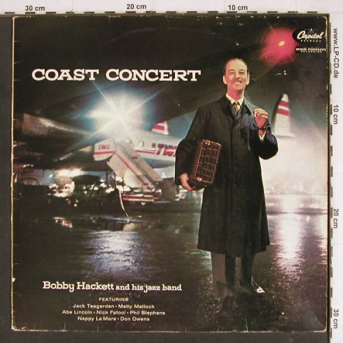 Hackett,Bobby  and his Jazzband: Coast Concerts, vg+/VG+, Capitol (T 692), NL Typ: LP Best.-Nr.: Y8047 Preis: 5,00 Euro