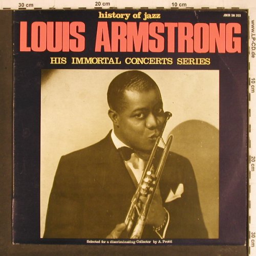 Armstrong,Louis: His Immortal Concert Series (Live), Joker/History Of Jazz (SM 3133), I, 1971 Typ: LP Best.-Nr.: Y8238 Preis: 6,00 Euro