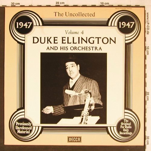 Ellington,Duke & his Orchestra: The Uncollected Vol.4 (1947), Decca (6.23578 AG), D, 1978 Typ: LP Best.-Nr.: Y8286 Preis: 9,00 Euro