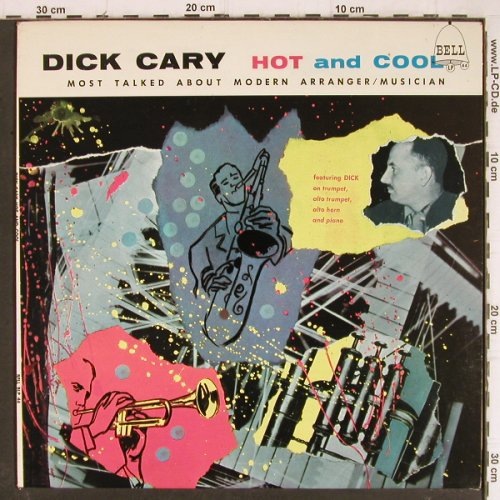 Cary,Dick: Hot and Cool, Bell (BLP 44), US, Mono, 1961 Typ: LP Best.-Nr.: Y8351 Preis: 9,00 Euro