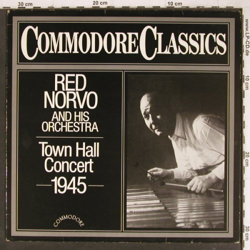 Norvo,Red  and his Orchestra: Town Hall Concert 1945, Commodore(6.26168 AG), D, 1985 - LP - Y8668 - 7,50 Euro