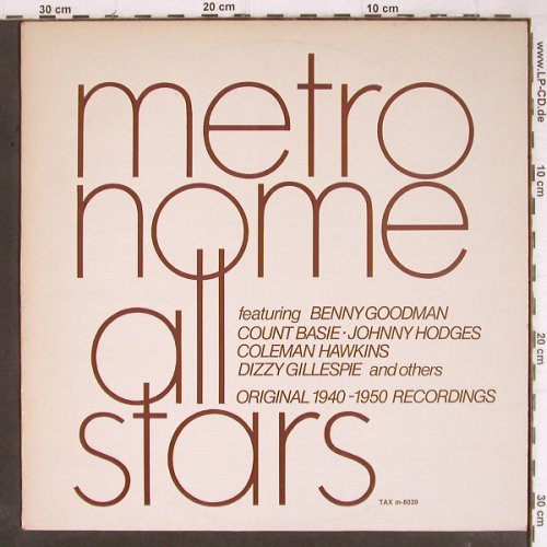 Metronome All Stars: feat.B.Goodmann,C.Basie.. Dizzy, TAX(m-8039), S,  - LP - Y8675 - 7,50 Euro