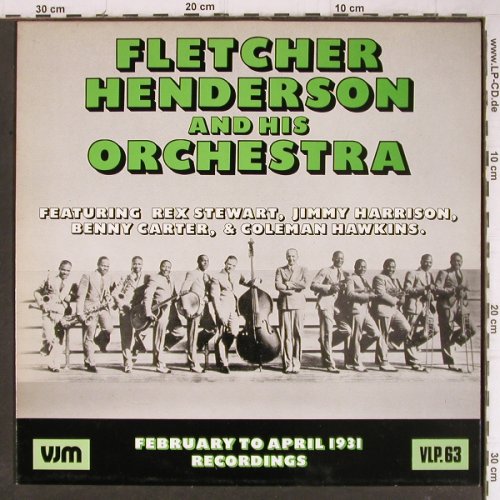 Henderson,Fletcher  and h.Orch.: February to April 1931 recordings, VJM (VLP 63), UK, 1987 Typ: LP Best.-Nr.: Y8794 Preis: 7,50 Euro