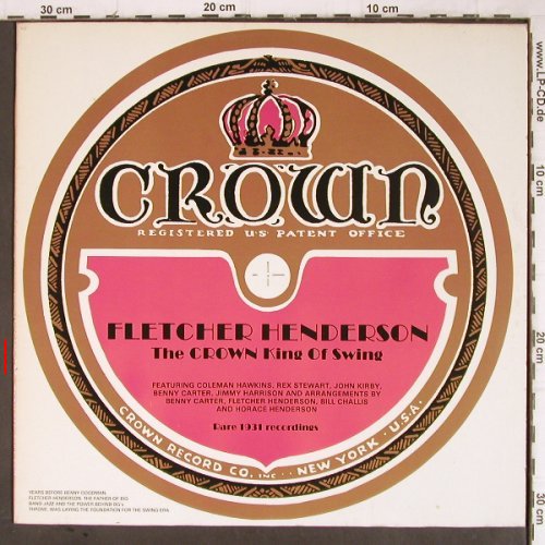 Henderson,Fletcher: The Crown King of Swing (1931), Savoy (WL70543), D, m-/vg+, 1985 Typ: LP Best.-Nr.: Y8847 Preis: 7,50 Euro