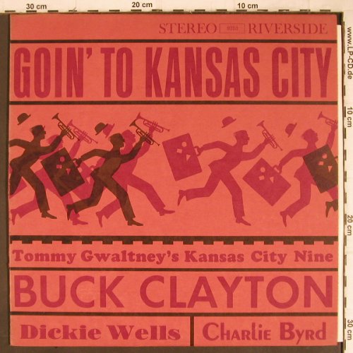 Gwaltney,Tommy - Kansas City Nine: Gion' to Kansas City, vg+/m-, Riverside (RLP 9353), US Typ: LP Best.-Nr.: Y8851 Preis: 6,00 Euro