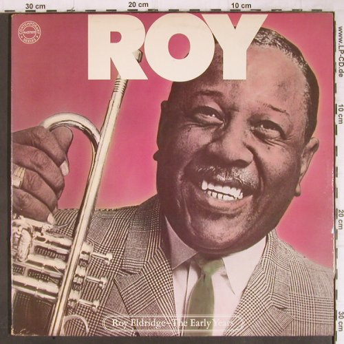 Eldridge,Roy: The Early Years,Foc,1935-49, m-/vg+, Columbia (C2 38033), US, 1982 Typ: 2LP Best.-Nr.: Y8874 Preis: 12,50 Euro
