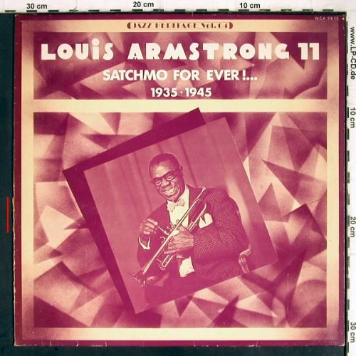 Armstrong,Louis: Satchmo for Ever!...(11) 1935-45, MCA (MCA 510.115), F, m-/vg+, 1974 Typ: LP Best.-Nr.: Y9188 Preis: 6,00 Euro