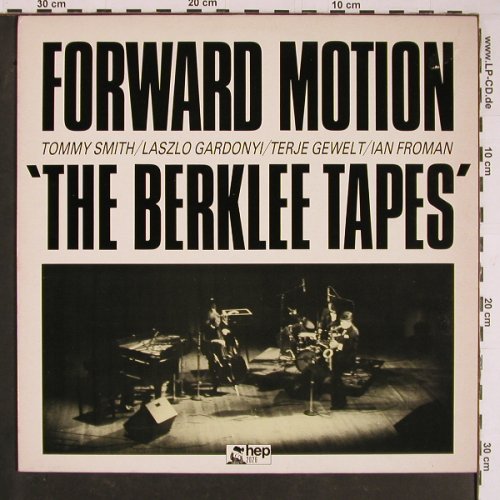 Forward Motion: Berklee Tapes, hep Rec. (HEP 2026), UK, 1985 Typ: LP Best.-Nr.: Y927 Preis: 9,00 Euro
