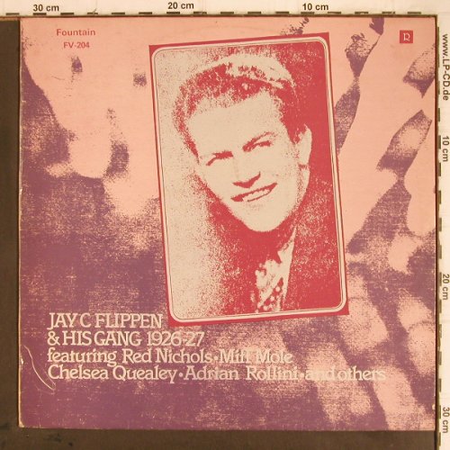 Flippen,Jay C  & his Gang: 1926-27, f.Red Nichols, Miff Mole.., Fountain (FV-204), UK, m-/vg+ Typ: LP Best.-Nr.: Y9404 Preis: 9,00 Euro
