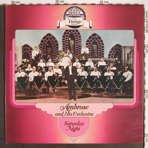 Ambrose and his Orchestra: Saturday Night,Foc, woc,stoc(33-39), Decca (DDV 5003/4), UK, 1977 Typ: 2LP Best.-Nr.: Y9541 Preis: 9,00 Euro
