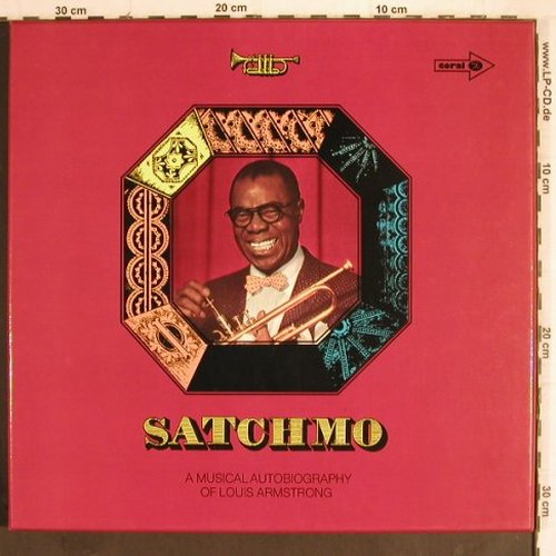 Armstrong,Louis: Satchmo-A Musical Autobiography,Box, Coral (COPS 2619/1-4), D+Collage Typ: 4LP Best.-Nr.: Y9553 Preis: 17,50 Euro