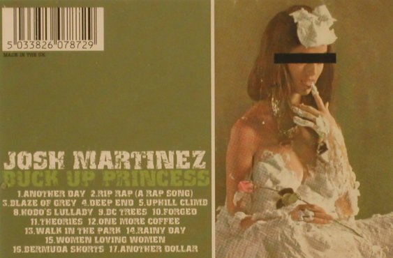Martinez,Josh: Buck up Princess, FS-New, Bella Union(BELLAcd51), UK, 2004 - CD - 80249 - 10,00 Euro