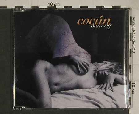 Cocun: Better Off*3+1, Single Malt(), , 2004 - CD5inch - 80479 - 2,00 Euro