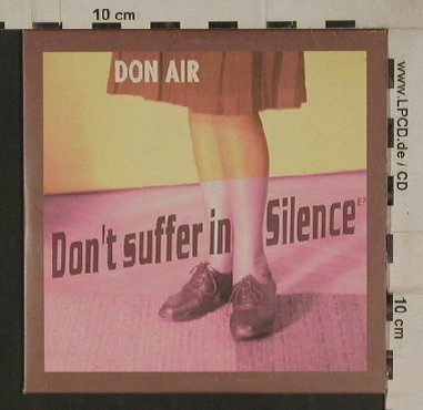 Don Air: Don't Suffer in Silence ,6Tr. EP., Response Rec.(RESPO11CD), UK, 1999 - CD5inch - 80569 - 10,00 Euro