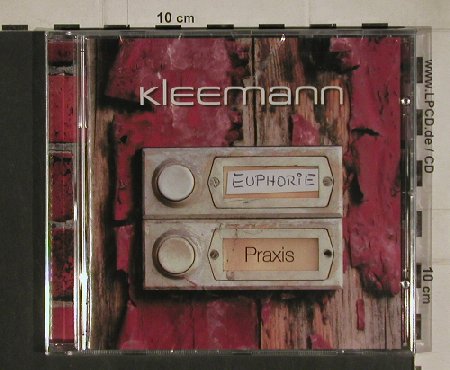 Kleemann: Euphorie & Praxis, FS-New, Artist Station Rec. (ASR 042), D, 2009 Typ: CD Best.-Nr.: 80658 Preis: 5,00 Euro