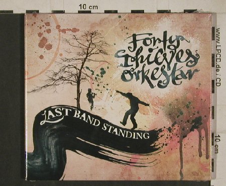 Forty Thieves Orkestar: Last Band Standing, FS-New, Enya/19Industries (NIN-1909-2), , 2011 Typ: CD Best.-Nr.: 80734 Preis: 7,50 Euro