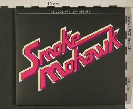 Smoke Mohawk: The Dogs Are Turning Red, Digi, Impeller Rec.(IMR 008), , 2011 - CD - 80971 - 10,00 Euro