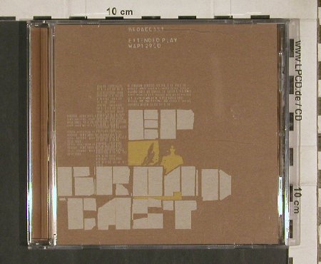 Broadcast: Extended Play,EP,4Tr., Warp(WAP129cd), UK, 2000 - CD5inch - 80983 - 5,00 Euro