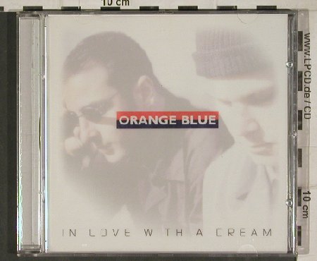 Orange Blue: In Love With A Dream, Edel, D, 2000 Typ: CD Best.-Nr.: 81057 Preis: 5,00 Euro