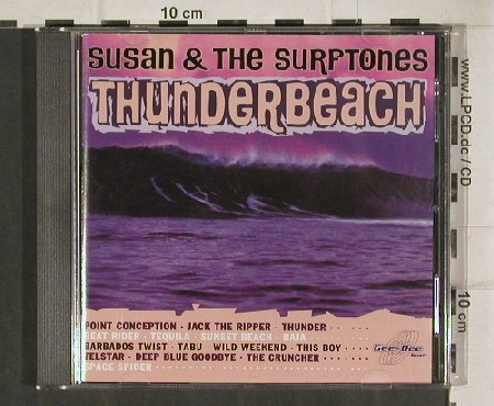 Susan & The Surftones: Thunder Beach, 15 Tr., Gee-Dee (2700127-2), D, 1996 Typ: CD Best.-Nr.: 81084 Preis: 10,00 Euro