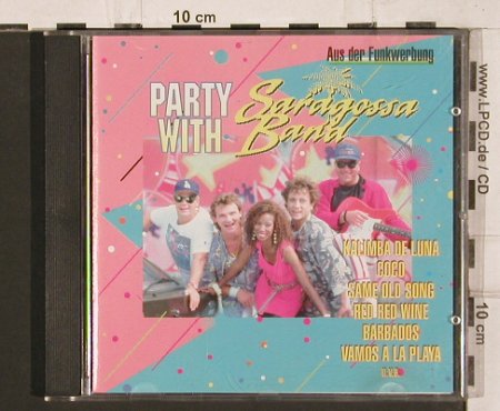 Saragossa Band: Party with, ZYX (55002-2), D Typ: CD Best.-Nr.: 81990 Preis: 7,50 Euro