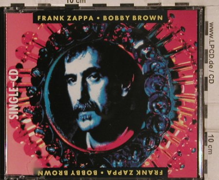 Zappa,Frank: Bobby Brown+2, Zappa(828.510), D, 1979 - CD5inch - 82034 - 7,50 Euro