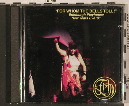 Fish: For Whom the Bells Toll, Chocolate Frog(), EU, 2000 - 2CD - 82247 - 11,50 Euro